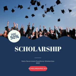 Swiss Government Excellence Scholarships 2025